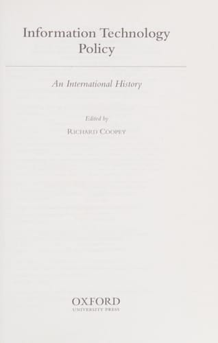 Information Technology Policy: An International History