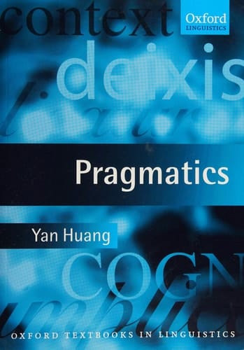 Pragmatics (Oxford Textbooks in Linguistics)