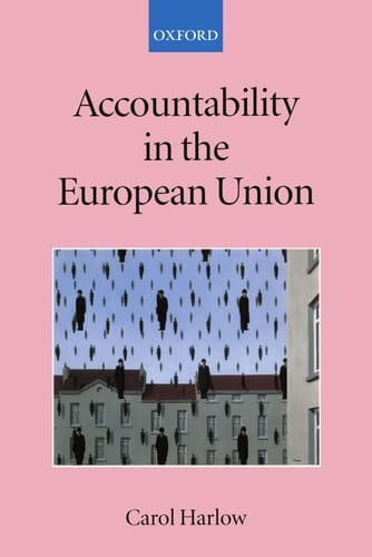 Accountability in the European Union (Collected Courses of the Academy of European Law, XI/3)