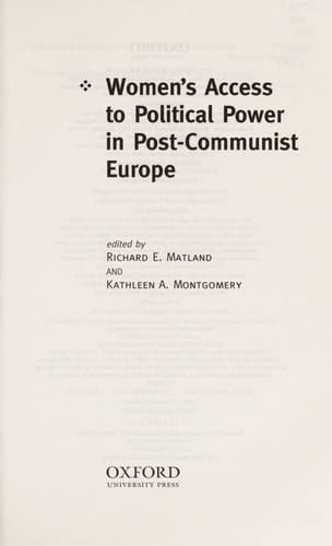 Women's Access to Political Power in Post-Communist Europe (Gender and Politics Series)