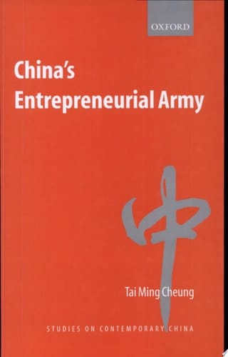 China's Entrepreneurial Army (Studies on Contemporary China)