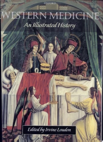 Western Medicine: An Illustrated History