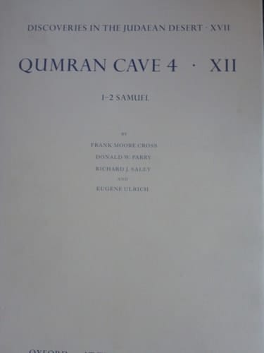 Qumran Cave 4: XII: 1-2 Samuel (Discoveries in the Judaean Desert, XVII)