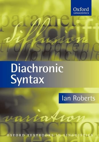 Diachronic Syntax (Oxford Textbooks in Linguistics)