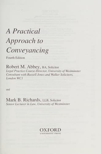 A Practical Approach to Conveyancing (Blackstone's Practical Approach Series)