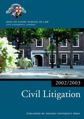 Civil Litigation (Blackstone Bar Manual)