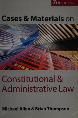 Cases and Materials on Constitutional and Administrative Law