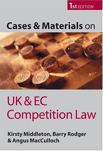 Cases and Materials on UK and EC Competition Law (Blackstone Learning Text, Cases, & Materials)