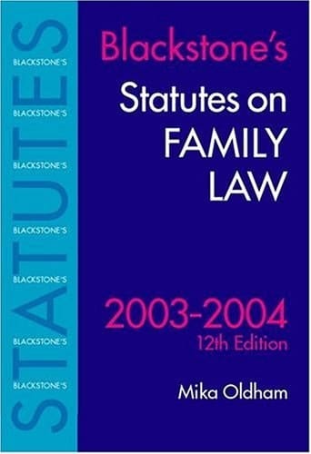 Statutes on Family Law 2003-2004 (Blackstone's Statute Book Series)