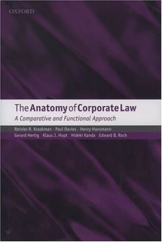 The Anatomy of Corporate Law: A Comparative and Functional Approach