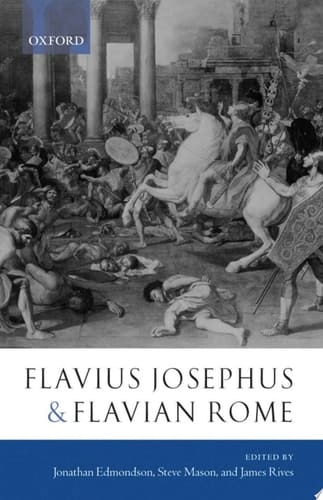 Flavius Josephus and Flavian Rome