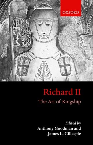Richard II: The Art of Kingship