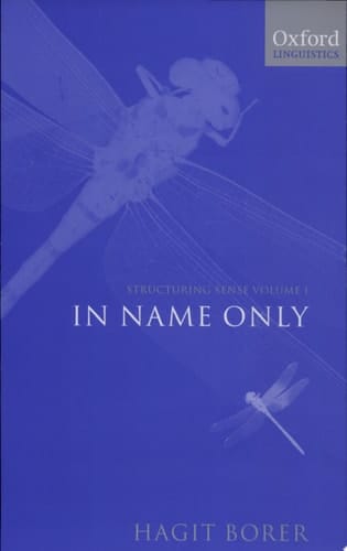 Structuring Sense: Volume I: In Name Only (Oxford Linguistics)