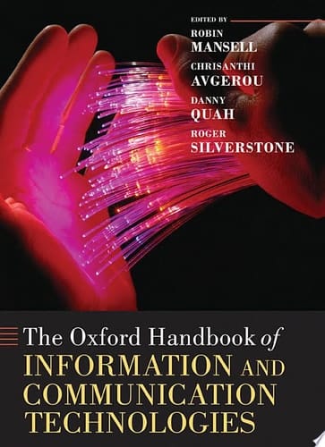 The Oxford Handbook of Information and Communication Technologies (Oxford Handbooks)