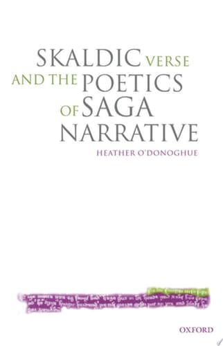 Skaldic Verse and the Poetics of Saga Narrative