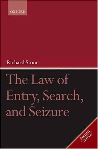 The Law of Entry, Search, and Seizure