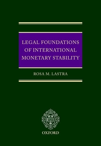 Legal Foundations of International Monetary Stability