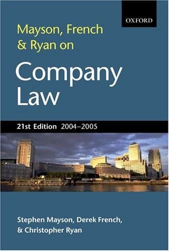 Mayson, French and Ryan on Company Law
