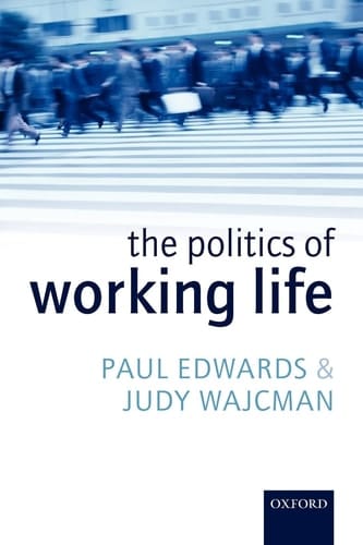 The Politics of Working Life