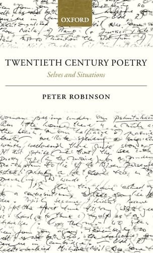 Twentieth Century Poetry: Selves and Situations