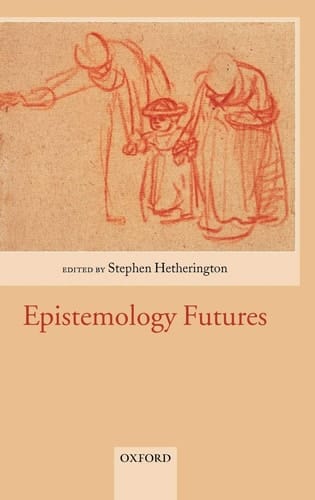 Epistemology Futures