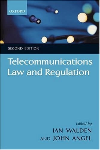 Telecommunications Law and Regulation