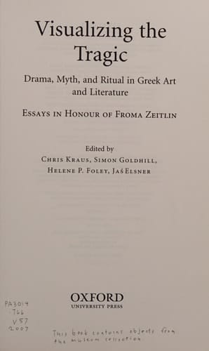 Visualizing the Tragic: Drama, Myth, and Ritual in Greek Art and Literature