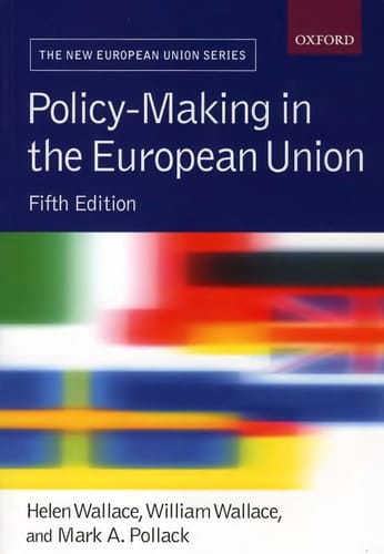 Policy-Making in the European Union, 5th Edition (New European Union)