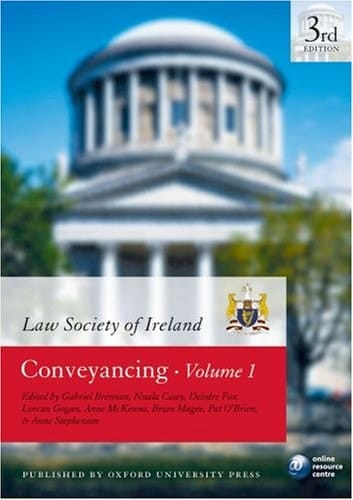 Law Society of Ireland Manual: Conveyancing