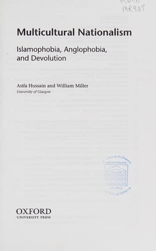 Multicultural Nationalism: Islamaphobia, Anglophobia, and Devolution