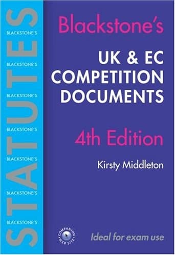 UK & EC Competition Documents (Blackstone's Statute Book Series)