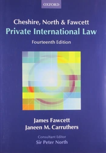 Cheshire, North & Fawcett: Private International Law
