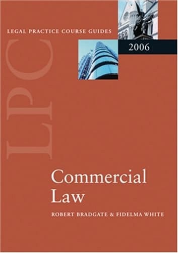 LPC Commercial Law 2006 (Blackstone Legal Practice Course Guide)