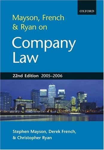 Mayson, French and Ryan on Company Law