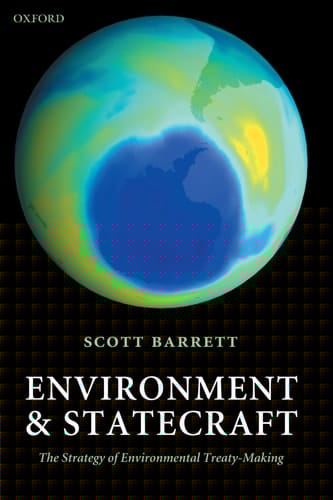 Environment and Statecraft: The Strategy of Environmental Treaty-Making