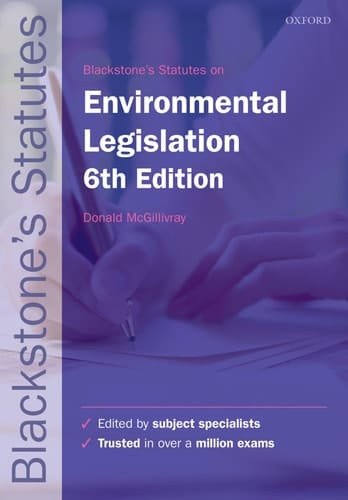 Blackstone's Environmental Legislation (Blackstone's Statute Series)