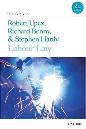 Labour Law (Core Texts Series)
