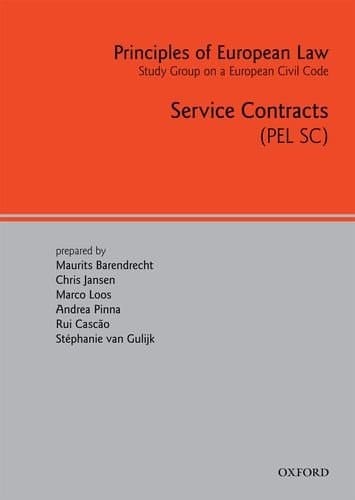 Principles of European Law: Volume 2: Service Contracts (European Civil Code)