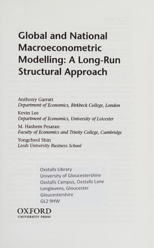 Global and National Macroeconometric Modelling: A Long-Run Structural Approach