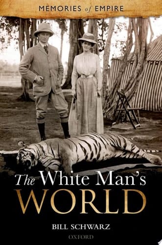 The White Man's World (Memories Of Empire)