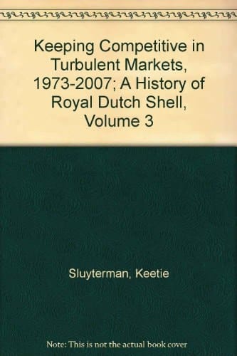 A History of Royal Dutch Shell