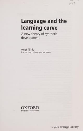 Language and the Learning Curve: A New Theory of Syntactic Development