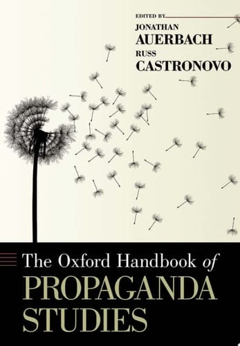 The Oxford Handbook of Propaganda Studies (Oxford Handbooks)