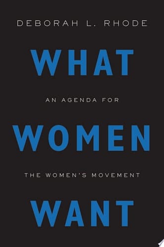 What Women Want: An Agenda for the Women's Movement