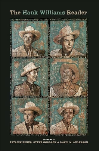 The Hank Williams Reader (Readers on American Musicians)