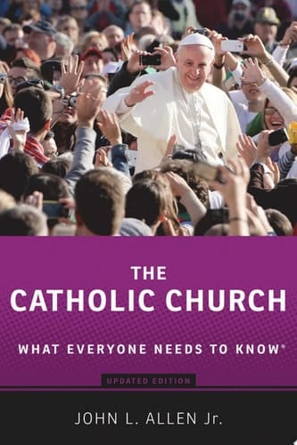 Catholic Church: What Everyone Needs to Know®