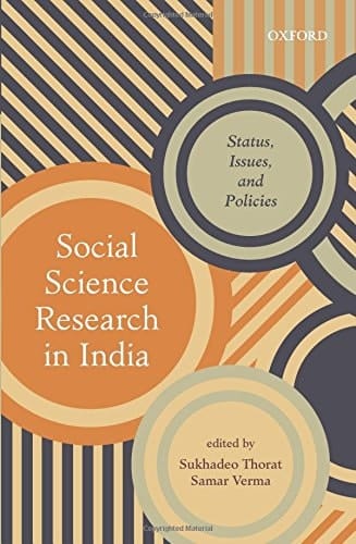 Social Science Research in India: Status, Issues, and Policies
