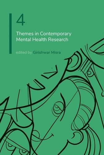 Psychology: Volume 4: Themes in Contemporary Mental Health Research