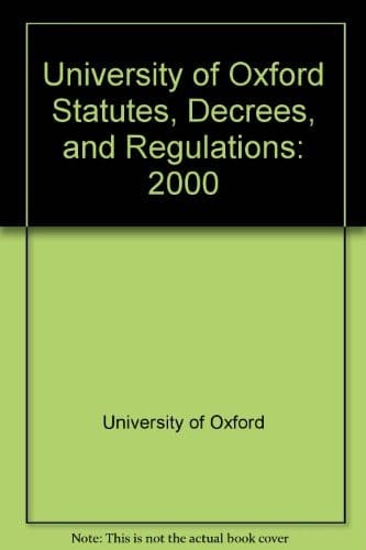 University of Oxford Statutes, Decrees, and Regulations
