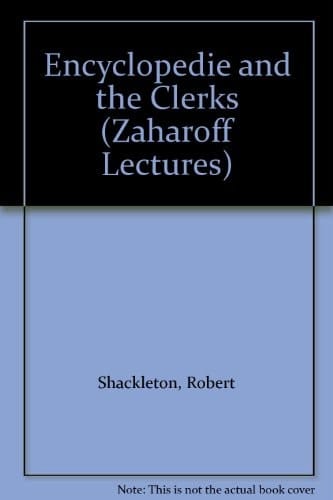 The 'Encyclopédie' and the clerks: The Zaharoff lecture for 1970